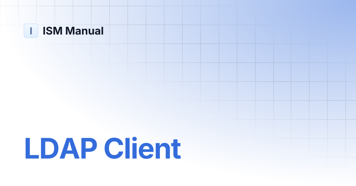 LDAP Client | ISM Manual
