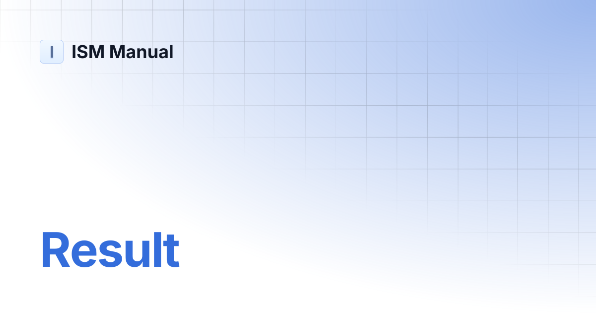 Result | ISM Manual